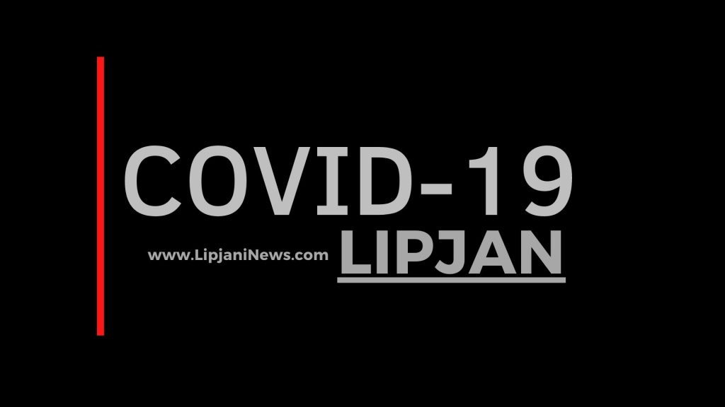 Rastet me Covid-19 nga Lipjani: Gllogovc, Kraishtë, Lipjan