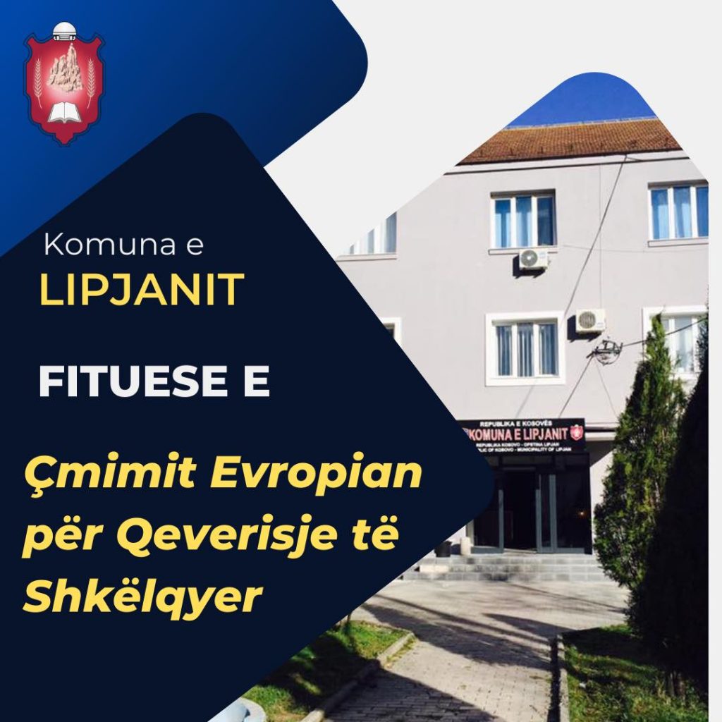 Komuna e Lipjanit fituese e Çmimit Evropian për Qeverisje të Shkëlqyer