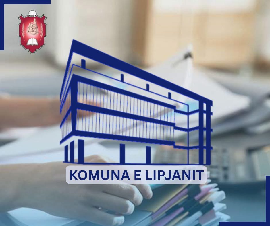 Njoftim me rëndësi nga Komuna e Lipjanit